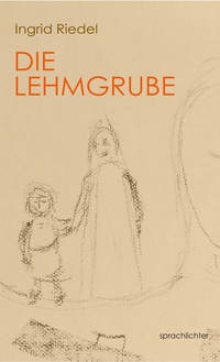 Vorderes Coverbild Die Lehmgrube