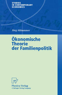 Vorderes Coverbild Ökonomische Theorie der Familienpolitik
