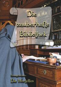 Vorderes Coverbild Die zauberhafte Bibliothek