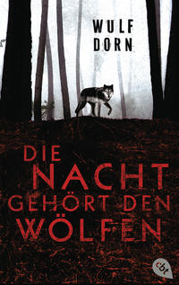 Vorderes Coverbild Die Nacht gehört den Wölfen