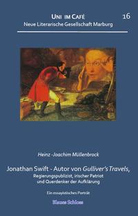 Vorderes Coverbild Jonathan Swift – Autor von Gulliver's Travels, irischer Patriot und Querdenker der Aufklärung