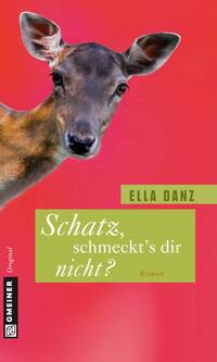 Vorderes Coverbild Schatz, schmeckt's dir nicht?
