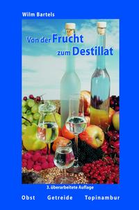 Vorderes Coverbild Von der Frucht zum Destillat