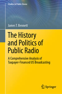 Vorderes Coverbild The History and Politics of Public Radio