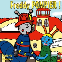 Vorderes Coverbild Freddy pompier !