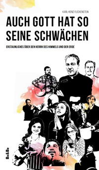 Vorderes Coverbild Auch Gott hat so seine Schwächen