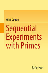 Vorderes Coverbild Sequential Experiments with Primes