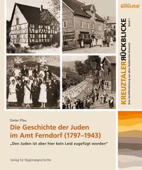 Vorderes Coverbild Die Geschichte der Juden im Amt Ferndorf (1797-1943)