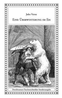 Vorderes Coverbild Eine Überwinterung im Eis