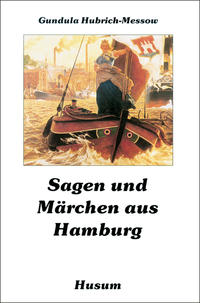 Vorderes Coverbild Sagen und Märchen aus Hamburg