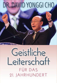 Vorderes Coverbild Geistliche Leiterschaft für das 21. Jahrhundert
