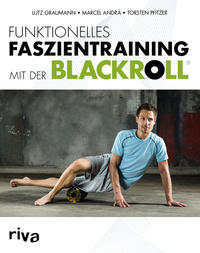 Vorderes Coverbild Funktionelles Faszientraining mit der BLACKROLL®
