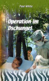 Vorderes Coverbild Operation im Dschungel