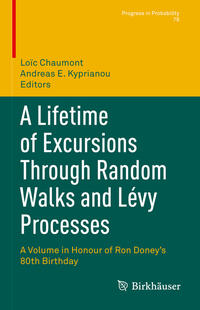 Vorderes Coverbild A Lifetime of Excursions Through Random Walks and Lévy Processes