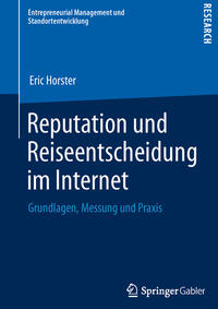 Vorderes Coverbild Reputation und Reiseentscheidung im Internet