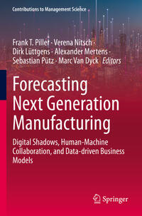 Vorderes Coverbild Forecasting Next Generation Manufacturing