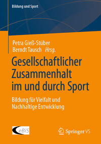 Vorderes Coverbild Gesellschaftlicher Zusammenhalt im und durch Sport