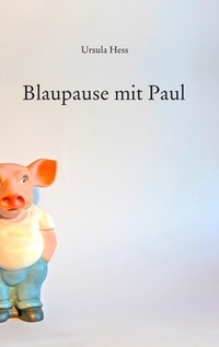 Vorderes Coverbild Blaupause mit Paul