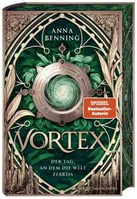 Vorderes Coverbild Vortex – Der Tag, an dem die Welt zerriss Schmuckausgabe