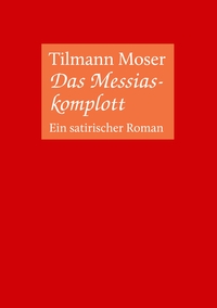 Vorderes Coverbild Das Messiaskomplott
