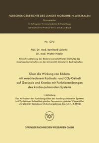 Vorderes Coverbild Über die Wirkung von Bädern mit verschiedenem Kochsalz- und CO2-Gehalt auf Gesunde und Kranke mit Funktionsstörungen des kardio-pulmonalen Systems