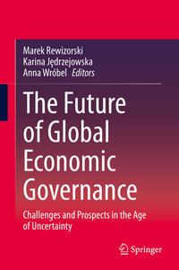 Vorderes Coverbild The Future of Global Economic Governance