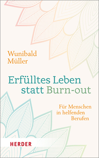 Vorderes Coverbild Erfülltes Leben statt Burn-out