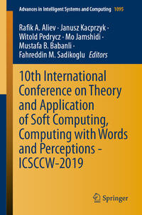 Vorderes Coverbild 10th International Conference on Theory and Application of Soft Computing, Computing with Words and Perceptions - ICSCCW-2019