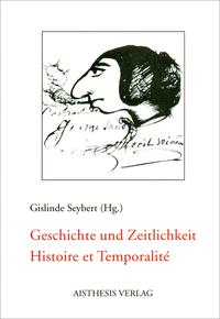 Vorderes Coverbild Geschichte und Zeitlichkeit /Histoire et Temporalité