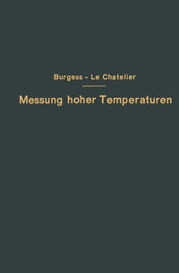 Vorderes Coverbild Die Messung hoher Temperaturen