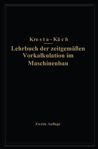 Vorderes Coverbild Lehrbuch der zeitgemäßen Vorkalkulation im Maschinenbau