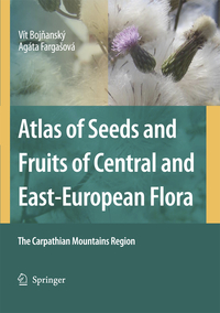 Vorderes Coverbild Atlas of Seeds and Fruits of Central and East-European Flora