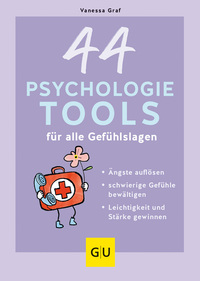 Vorderes Coverbild 44 Psychologie-Tools für alle Gefühlslagen