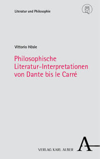 Vorderes Coverbild Philosophische Literatur-Interpretationen von Dante bis le Carré