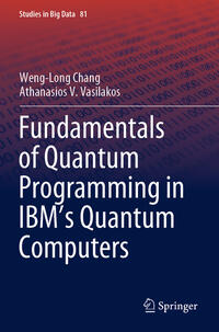 Vorderes Coverbild Fundamentals of Quantum Programming in IBM's Quantum Computers