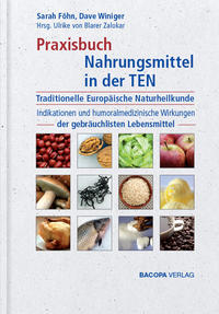 Vorderes Coverbild Praxisbuch Nahrungsmittel in der TEN (Traditionelle Europäische Naturheilkunde)