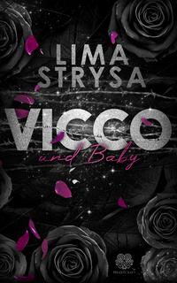 Vorderes Coverbild VICCO und Baby (ROSE-Reihe 3)
