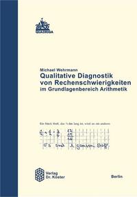 Vorderes Coverbild Qualitative Diagnostik von Rechenschwierigkeiten im Grundlagenbereich Arithmetik