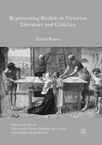 Vorderes Coverbild Representing Realists in Victorian Literature and Criticism