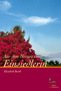 Vorderes Coverbild Aus dem Herzen einer Einsiedlerin