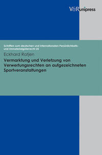Vorderes Coverbild Vermarktung und Verletzung von Verwertungsrechten an aufgezeichneten Sportveranstaltungen
