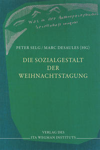 Vorderes Coverbild Die Sozialgestalt der Weihnachtstagung