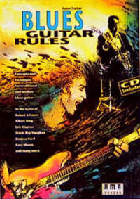 Vorderes Coverbild Blues Guitar Rules - englisch sprachig