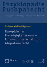 Vorderes Coverbild Europäischer Freizügigkeitsraum – Unionsbürgerschaft und Migrationsrecht