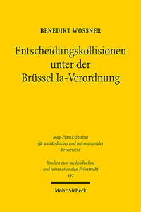 Vorderes Coverbild Entscheidungskollisionen unter der Brüssel Ia-Verordnung