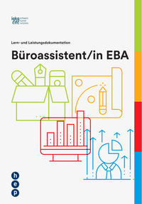 Vorderes Coverbild Lern- und Leistungsdokumentation Büroassistent/in EBA