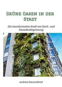 Vorderes Coverbild Grüne Oasen in der Stadt