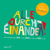 Vorderes Coverbild Alle durcheinander! Mein lustiges Freundebuch