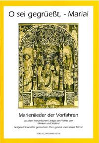 Vorderes Coverbild O sei gegrüesst, Maria!