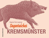 Vorderes Coverbild Sagenreiches Kremsmünster